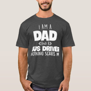 Cool für Vater von DaughterSon-Geschenk für Busfah T-Shirt