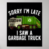 Cool Garbage Truck Art For Men Women Kids Garbage  Poster (Vorne)