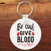 Cool geben Sie Blut, Rett ein Leben Schlüsselanhänger (Vorderseite)