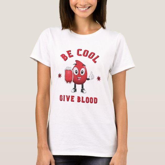 Cool geben T - Shirt Blut (Vorderseite)