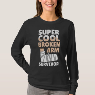 Cool gebrochener Arm Survivor Knochenknöchel Hand  T-Shirt