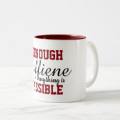 Cool genug Koffein alles ist möglich lustig Zweifarbige Tasse (VorderseiteRechts)
