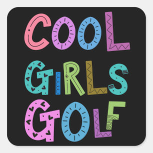 Cool Girls Golf Golfing Lover Sport Frauen Kinder Quadratischer Aufkleber