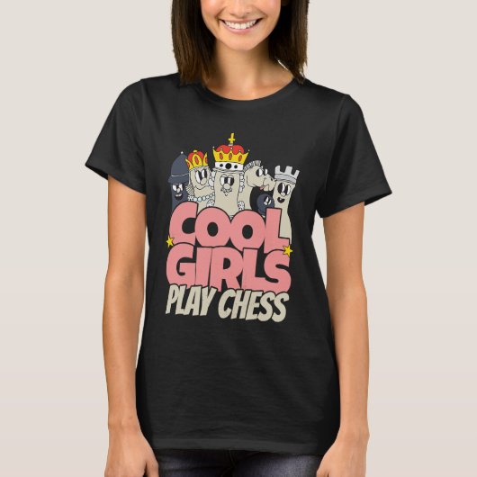 Cool girls play chess   chess saying chess player T-Shirt (Vorderseite)