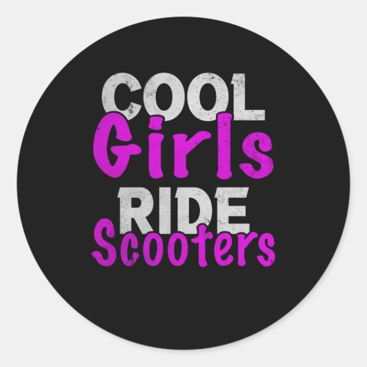 Cool Girls Ride Scooter Runder Aufkleber (Vorderseite)