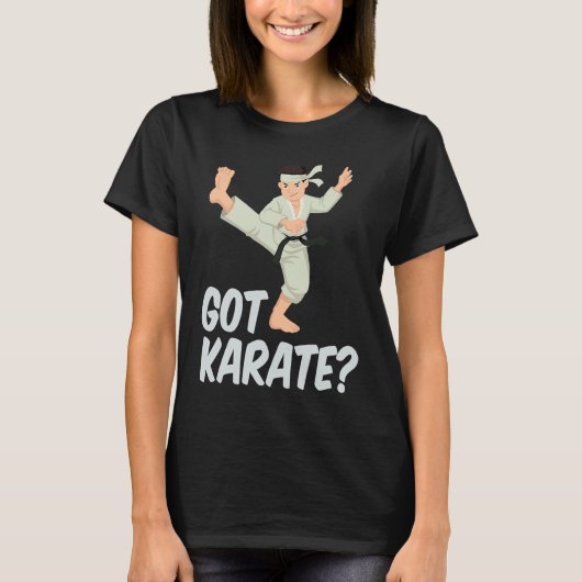 Cool Got Karate Fighting Move Karate Instructor T-Shirt (Vorderseite)