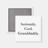 Cool Granddaddy Magnet (Vorderseite/Rückseite)