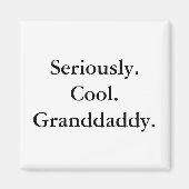 Cool Granddaddy Magnet (Vorne)