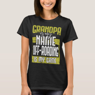 Cool Grandpa ist mein Name Off-Roading ist mein Sp T-Shirt