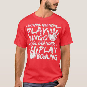 Cool Grandpas Bowling Vathers Day Bowler T T-Shirt