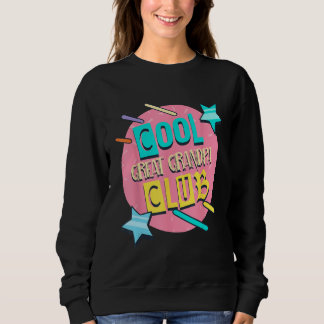 Cool Great Grandpa Club  Great Grandpa Humor Sweatshirt