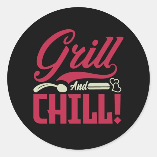 Cool Grill Chillout Wortart Runder Aufkleber (Vorderseite)