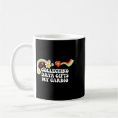 Cool Groovy Quote Collecting Data My Cardio Saying Kaffeetasse (Links)