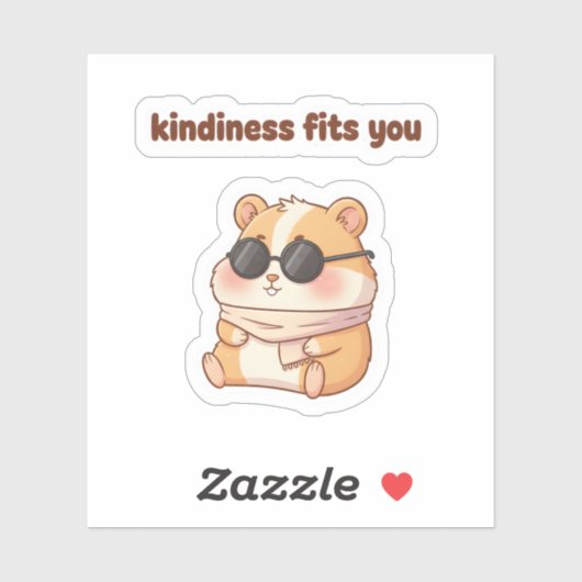 Cool Hamster Sticker – "Kindness Fits You" (Blatt)