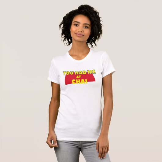 Cool hast du mich bei Chai Lovers Funny Indian Des T-Shirt (Vorne ganz)