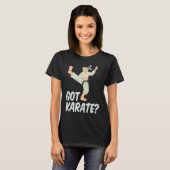Cool hat Karate-Kampfzug Karate-Trainer T-Shirt (Vorne ganz)