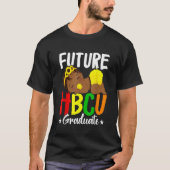 Cool HBCU Graduates Black American Culture Pride H T-Shirt (Vorderseite)
