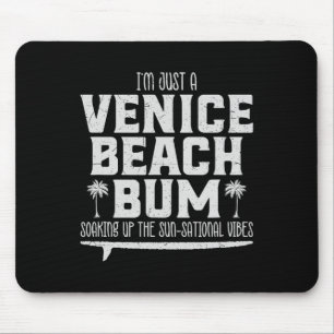 Cool, ich bin einfach ein Venice-Beach-Tagedieb, S Mousepad