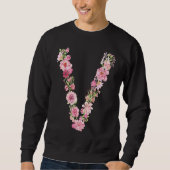 Cool Initial Alphabet Monogram Flowers Floral Lett Sweatshirt (Vorderseite)