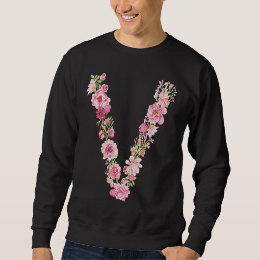 Cool Initial Alphabet Monogram Flowers Floral Lett Sweatshirt (Vorderseite)