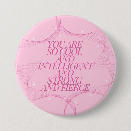 Cool, Intelligent, Stark, Furchtlos, Chefin, Rosa Button (Vorderseite)