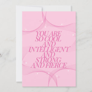 Cool, Intelligent, Stark, Furchtlos, Chefin, Rosa Einladung