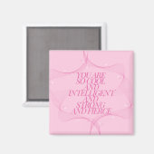 Cool, Intelligent, Stark, Furchtlos, Chefin, Rosa Magnet (Vorderseite/Rückseite)