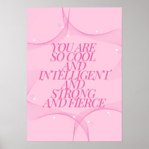 Cool, Intelligent, Stark, Furchtlos, Chefin, Rosa Poster
