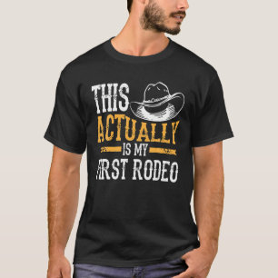 Cool ist das mein erstes Rodeo   Funny Cowbo T-Shirt