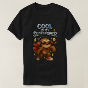 Cool ist mein supermächtiges Funny Funny Sloth Her T-Shirt