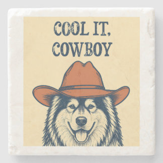 "Cool it, Cowboy" Steinuntersetzer