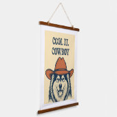 "Cool it, Cowboy" Wandteppich. Wandteppich Mit Holzrahmen (Gewinkelt)