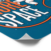 Cool Joke Need More Space Poster (Ecke)