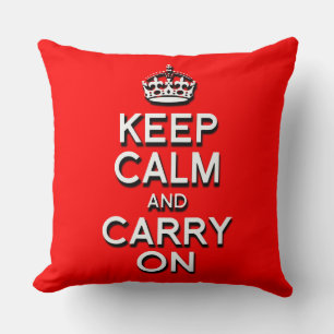 Cool Keep Calm and Carry On Rot Kissen