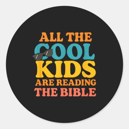 Cool Kids Are Reading The Bible Runder Aufkleber (Vorderseite)