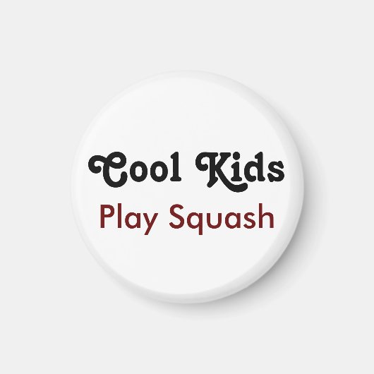 Cool Kids Play Squash Magnet (Vorne)
