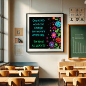 Cool Kindess Floral Poster
