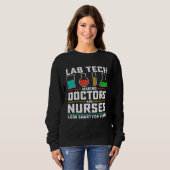 Cool Lab Tech Men Women Lab Week Medical Laborator Sweatshirt (Vorne ganz)