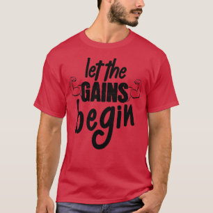 Cool, lass die Erfolge beginnen Gewichtheben T-Shirt