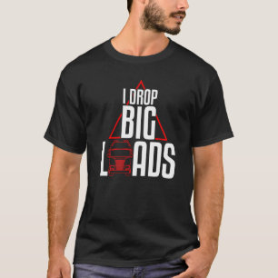Cool lasse ich große LKWs fahren LKW-Fahrer T-Shirt