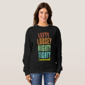 Cool Lefty Loosey Righty Tighty Wrench Artwork Rep Sweatshirt (Vorne ganz)