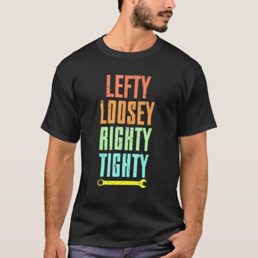 Cool Lefty Loosey Righty Tighty Wrench Artwork Rep T-Shirt (Vorderseite)