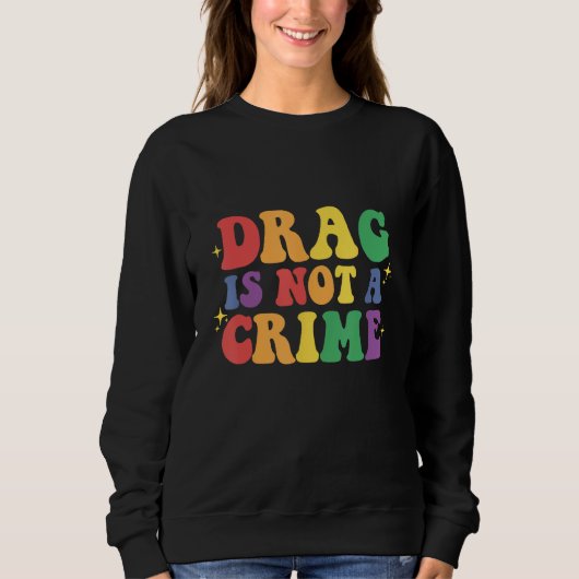 Cool LGBT support vintage drag design Sweatshirt (Vorderseite)
