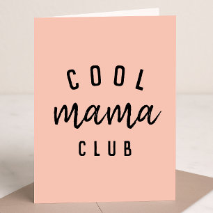 Cool Mama Club   Modern Peachy Pink Mother Day Karte
