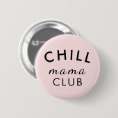 Cool Mama Club | Peachy Pink Mother's Day Fun  Button (Vorne & Hinten)