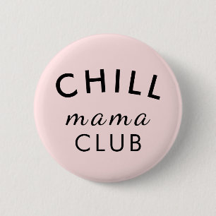 Cool Mama Club   Pfirsichrosa Muttertags-Spaß  Button