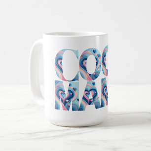 Cool Mama Typografy Hearts Kaffeetasse