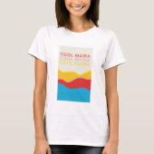 Cool Mama Waves | Retro-Grafik T-Shirt (Vorderseite)