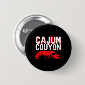 Cool Mardi Gras cajun Couyon Funny Slang Kultur Button (Vorne & Hinten)