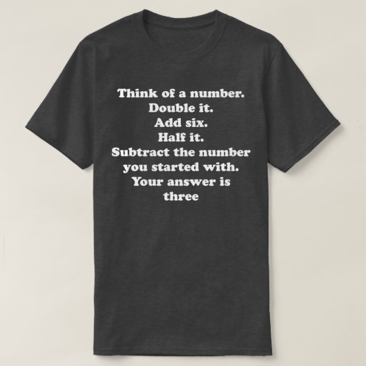 Cool Mathematik Geek Nerd Englisches Zitat Antwort T-Shirt (Design vorne)
